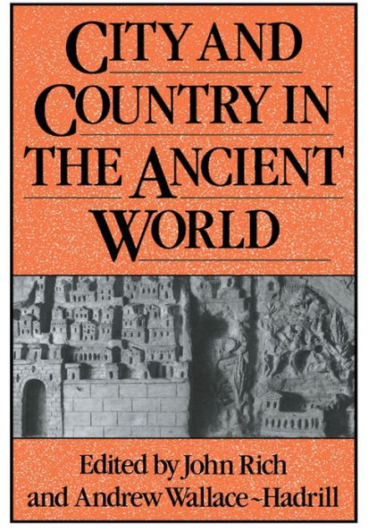 City and Country in the Ancient World