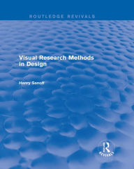 Title: Visual Research Methods in Design (Routledge Revivals), Author: Henry Sanoff