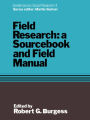 Field Research: A Sourcebook and Field Manual