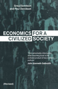 Title: Economics for a Civilized Society, Author: Greg Davidson