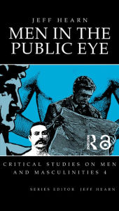 Title: Men In The Public Eye, Author: Jeff Hearn