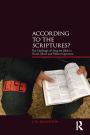 According to the Scriptures?: The Challenge of Using the Bible in Social, Moral, and Political Questions