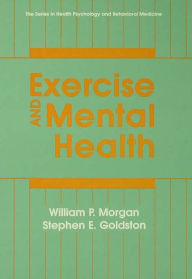 Title: Exercise And Mental Health, Author: William P. Morgan