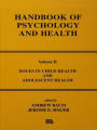 Issues in Child Health and Adolescent Health: Handbook of Psychology and Health, Volume 2