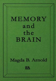 Title: Memory and the Brain, Author: Magda B. Arnold