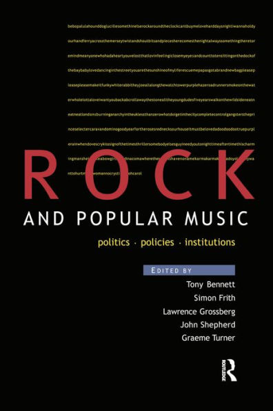 Rock and Popular Music: Politics, Policies, Institutions