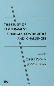 Title: The Study of Temperament: Changes, Continuities, and Challenges, Author: Robert Plomin