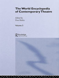 Title: The World Encyclopedia of Contemporary Theatre: Volume 5: Asia/Pacific, Author: Katherine Brisbane