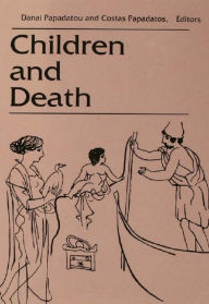 Title: Children and Death, Author: Costa Papadatos