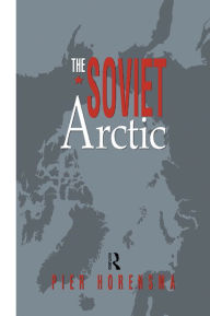 Title: The Soviet Arctic, Author: Pier Horensma