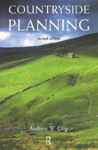 Title: Countryside Planning: The First Half Century, Author: Andrew Gilg