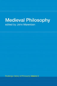Title: Routledge History of Philosophy Volume III: Medieval Philosophy, Author: John Marenbon