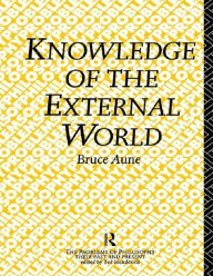 Title: Knowledge of the External World, Author: Bruce Aune