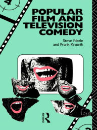 Title: Popular Film and Television Comedy, Author: Frank Krutnik
