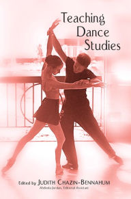 Title: Teaching Dance Studies, Author: Judith Chazin-Bennahum