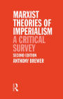 Marxist Theories of Imperialism: A Critical Survey
