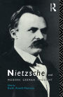 Nietzsche and Modern German Thought