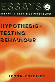 Title: Hypothesis-testing Behaviour, Author: Fenna H. Poletiek