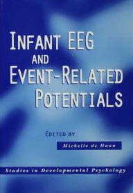 Title: Infant EEG and Event-Related Potentials, Author: Michelle de Haan