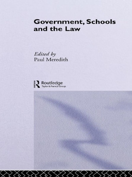 Government, Schools and the Law