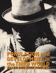 Title: Population and Development in the Third World, Author: Allan M. Findlay