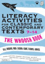 Literacy Activities for Classic and Contemporary Texts 7-14: The Whoosh Book