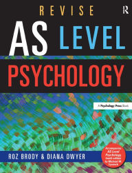 Title: Revise AS Level Psychology, Author: Roz Brody