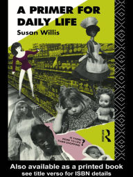 Title: A Primer For Daily Life, Author: Susan Willis