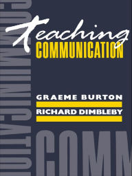 Title: Teaching Communication, Author: Graeme Burton