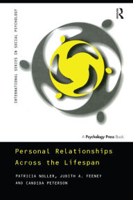 Title: Personal Relationships Across the Lifespan, Author: Patricia Noller