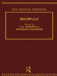 Title: Beowulf: The Critical Heritage, Author: Andreas Haarder