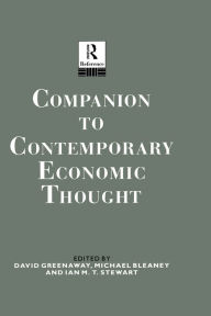 Title: Companion to Contemporary Economic Thought, Author: Michael Bleaney