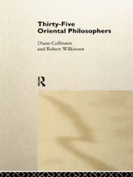 Title: Thirty-Five Oriental Philosophers, Author: Diané Collinson