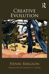 Title: Creative Evolution, Author: Henri Bergson