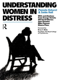 Title: Understanding Women in Distress, Author: Dr Pamela Ashurst