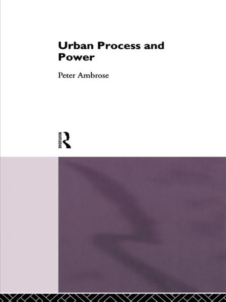 Urban Process and Power