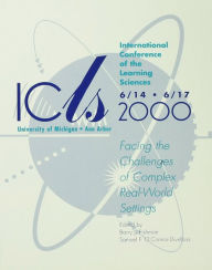 Title: International Conference of the Learning Sciences: Facing the Challenges of Complex Real-world Settings, Author: Barry J. Fishman