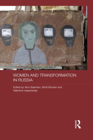 Title: Women and Transformation in Russia, Author: Aino Saarinen