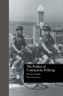 The Politics of Community Policing: The Case of Seattle