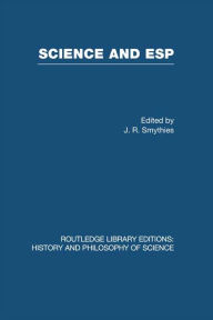 Title: Science and ESP, Author: J R Smythies