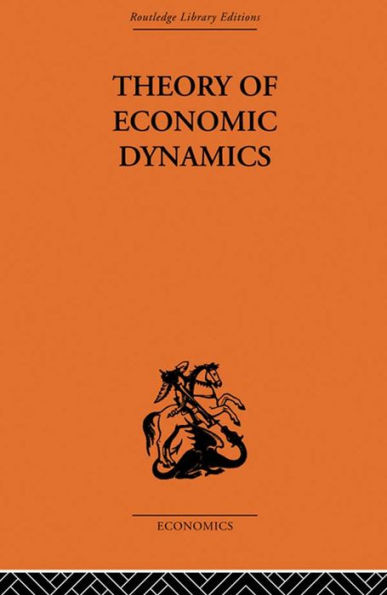Theory of Economic Dynamics