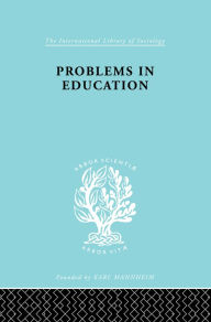 Title: Problems In Education Ils 232, Author: Brian Holmes