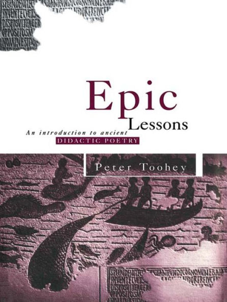 Epic Lessons: An Introduction to Ancient Didactic Poetry