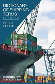 Title: Dictionary of Shipping Terms, Author: Peter Brodie