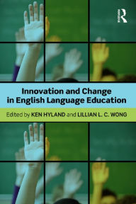 Title: Innovation and change in English language education, Author: Ken Hyland