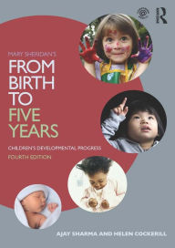 Title: Mary Sheridan's From Birth to Five Years: Children's Developmental Progress, Author: Ajay Sharma