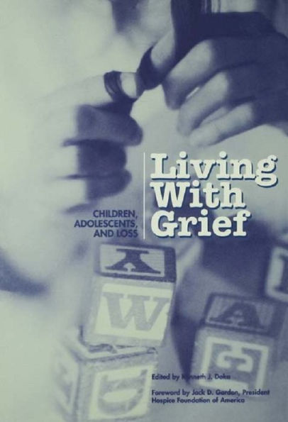 Living With Grief: Children, Adolescents and Loss