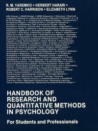 Title: Handbook of Research and Quantitative Methods in Psychology: For Students and Professionals, Author: R.M. Yaremko