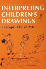 Title: Interpreting Children's Drawings, Author: Joseph H. Di Leo