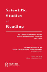 Title: The Cognitive Neuroscience of Reading: A Special Issue of scientific Studies of Reading, Author: Rebecca Sandak
